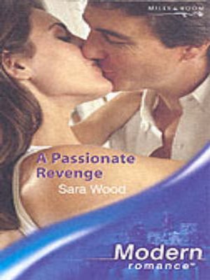 cover image of A passionate revenge